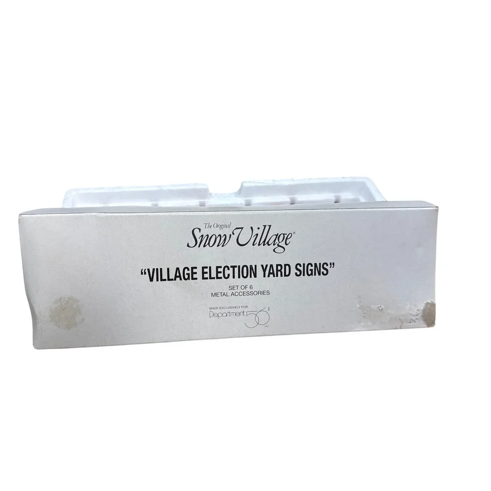 Snow Village Election Yard Signs Set of 6 Metal Accessories Deptartment‎ 56